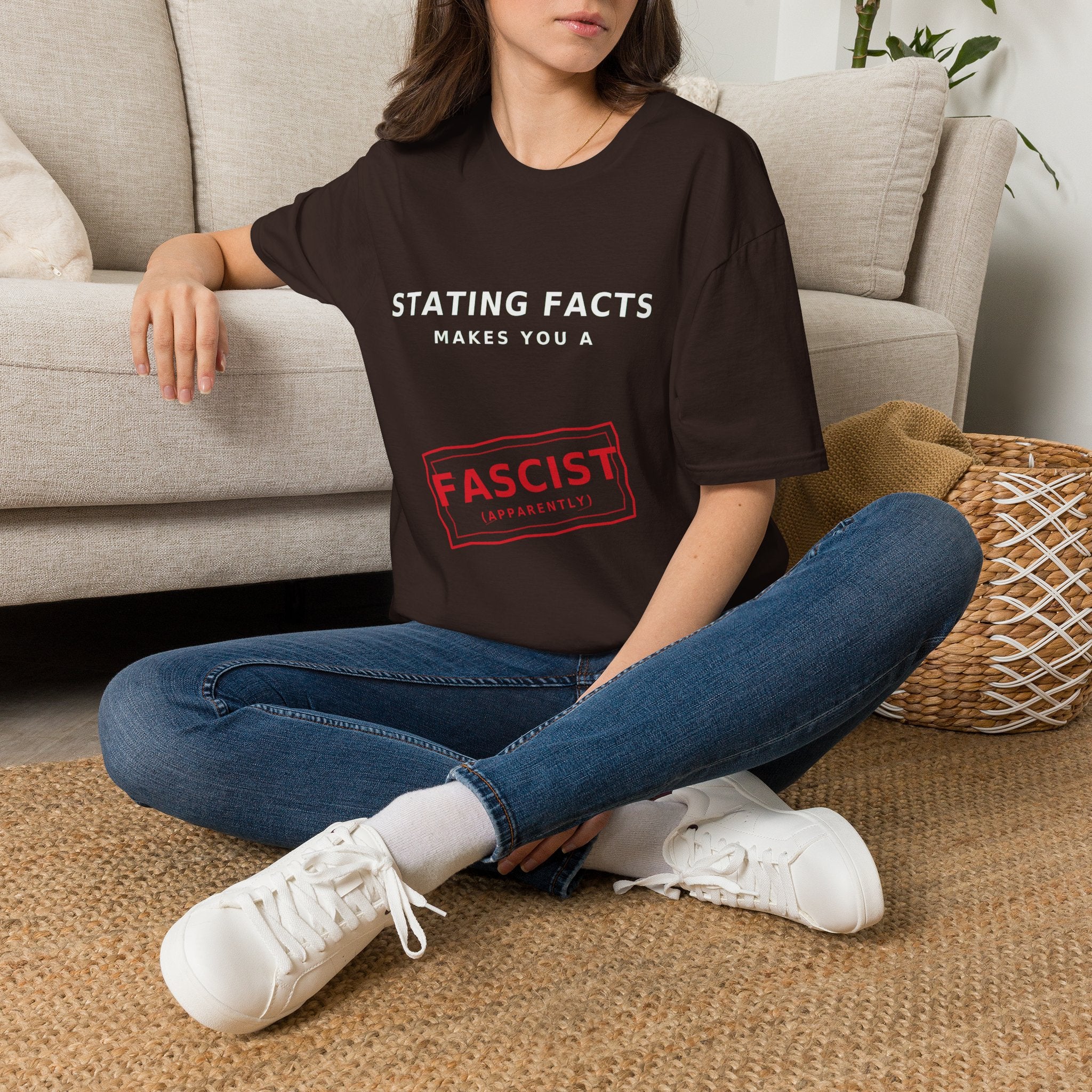 Stating Facts Makes You a 'Fascist' Graphic T-Shirt