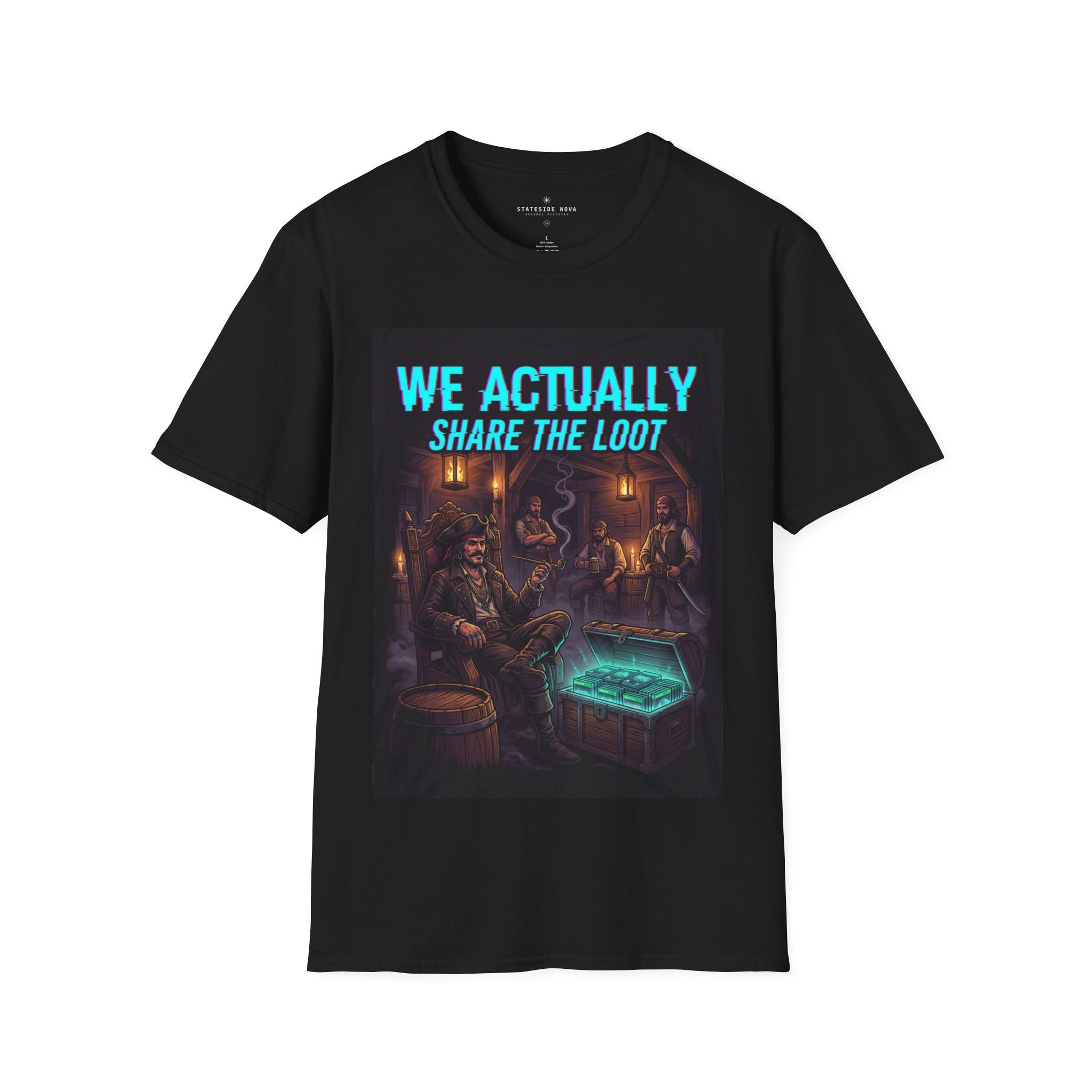 "We Actually Share the Loot" — Fantasy RPG Gaming T-Shirt