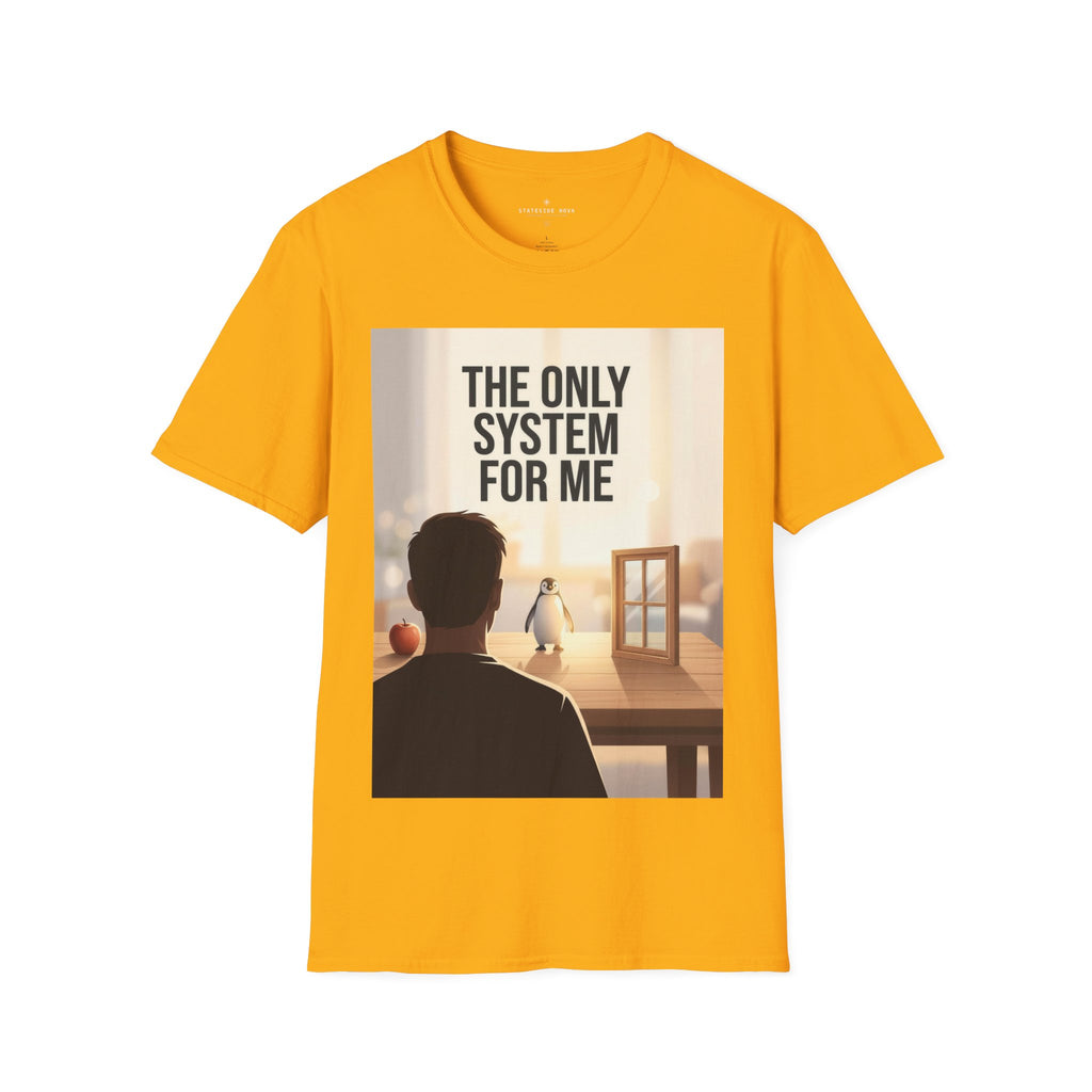 The Only System For Me — Linux Penguin Graphic Tee