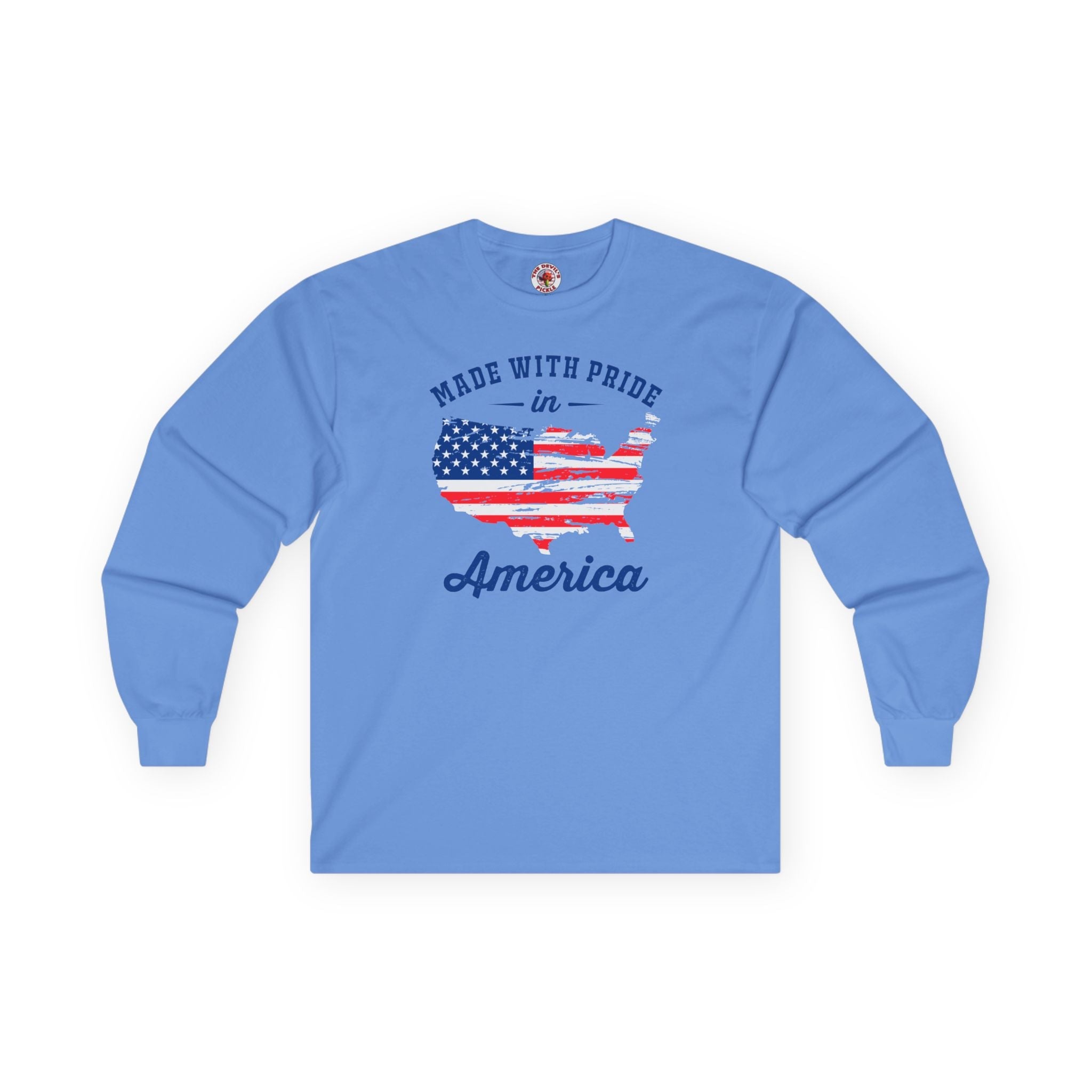 Made With Pride In America Long Sleeve Tee Unisex Patriotic US Flag Inspired Graphic Shirt For Men Women by The Devil's Pickle