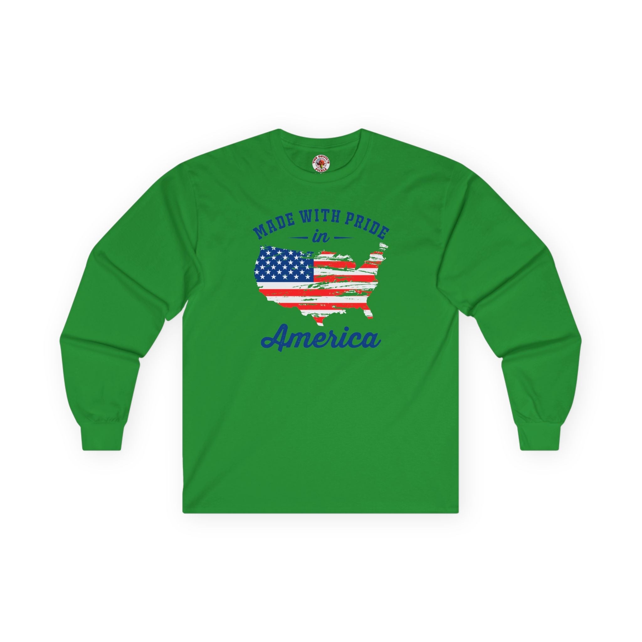 Made With Pride In America Long Sleeve Tee Unisex Patriotic US Flag Inspired Graphic Shirt For Men Women by The Devil's Pickle