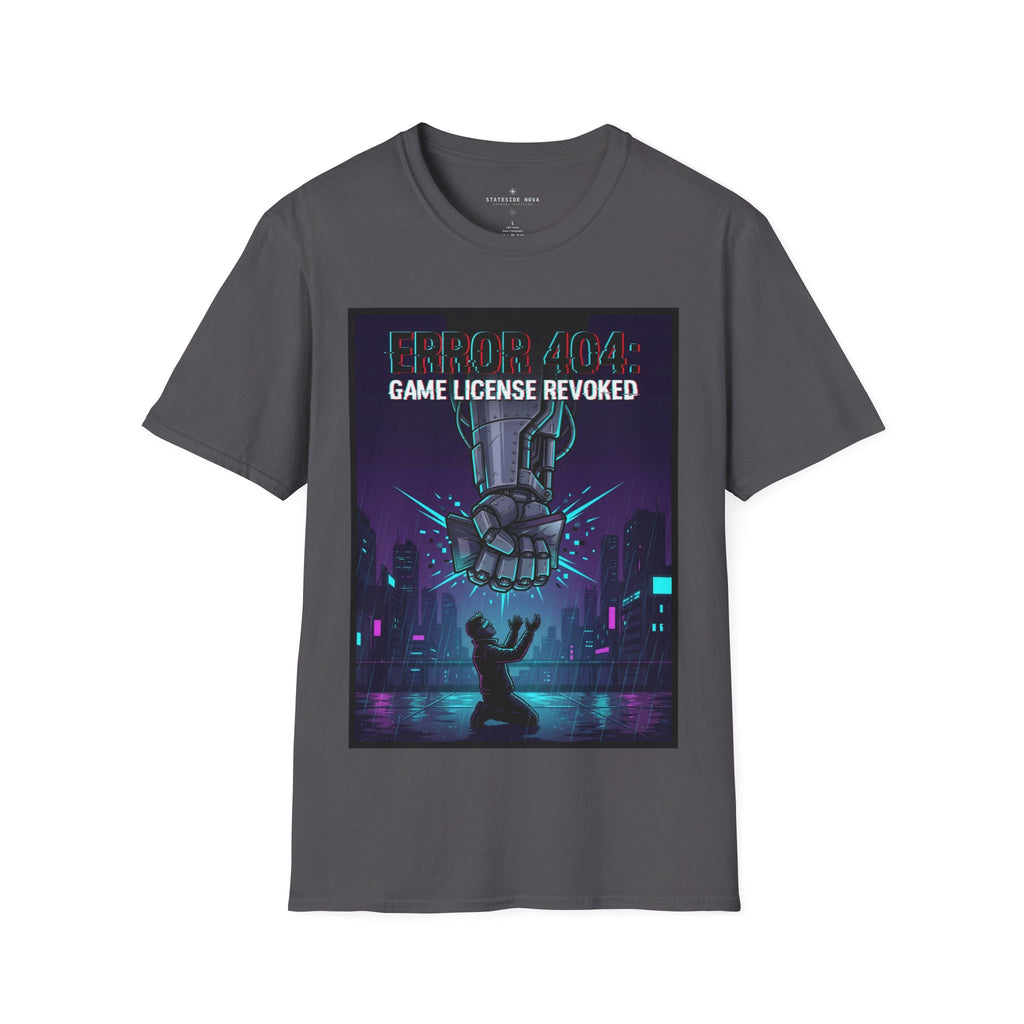 Error 404: Game License Revoked — Cyberpunk Statement Gamer T-Shirt