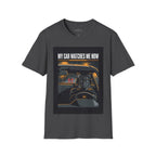 My Car Watches Me Now — Vehicle Privacy Awareness Tee